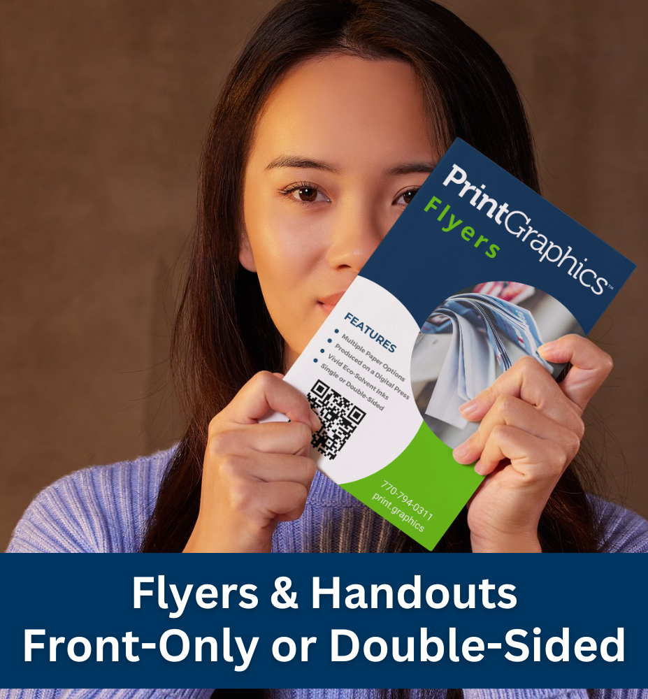 Single Prints: Flyers, Handouts, and More