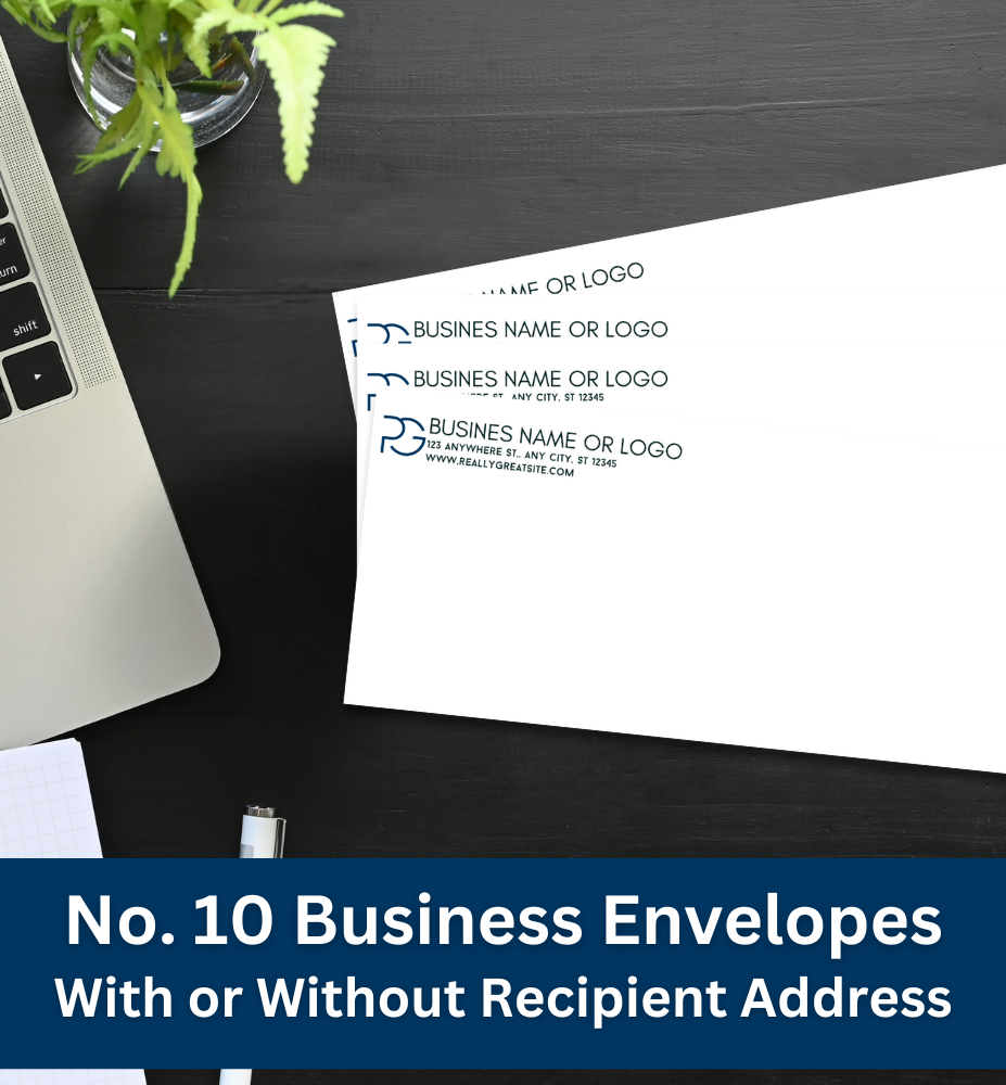 No. 10 Custom Envelopes (With or Without Recipient Addresses)