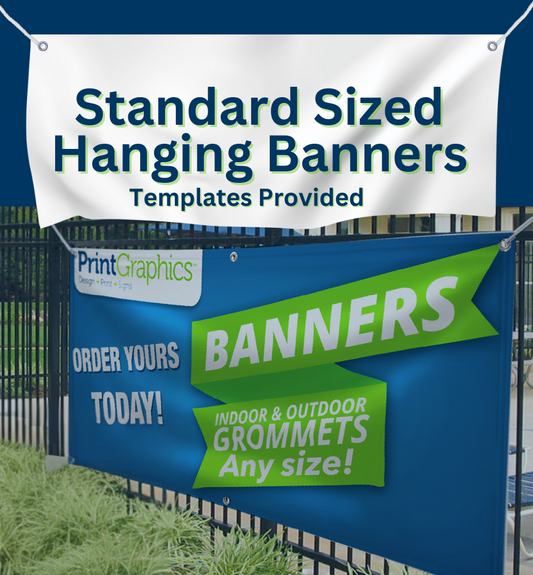 Standard Sized Hanging Banners